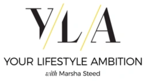 Your Lifestyle Ambition by Marsha Steed